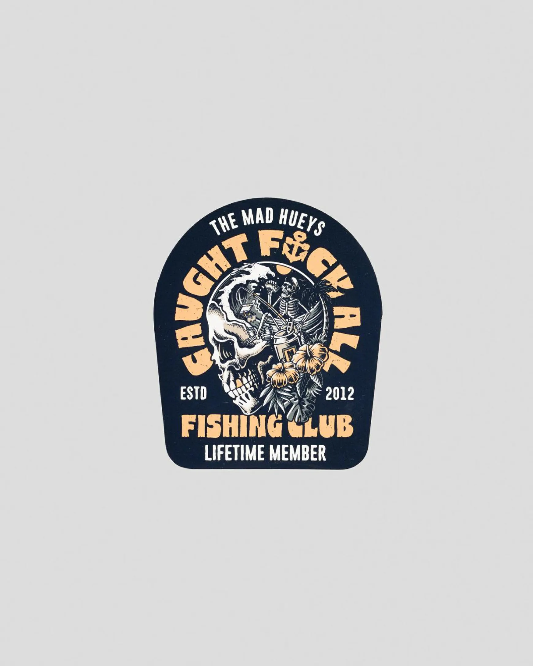Tropic Caught Fk All Sticker